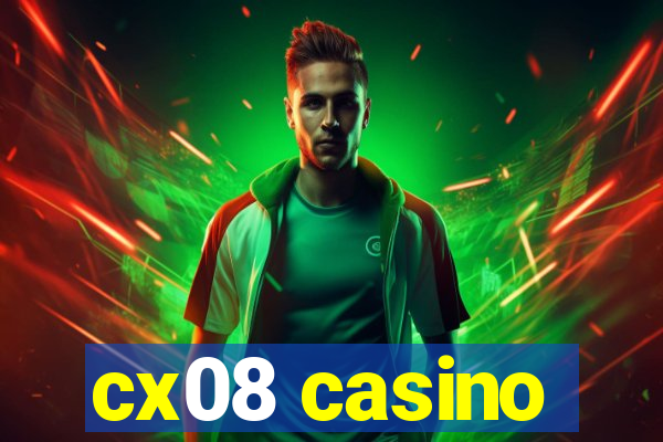 cx08 casino